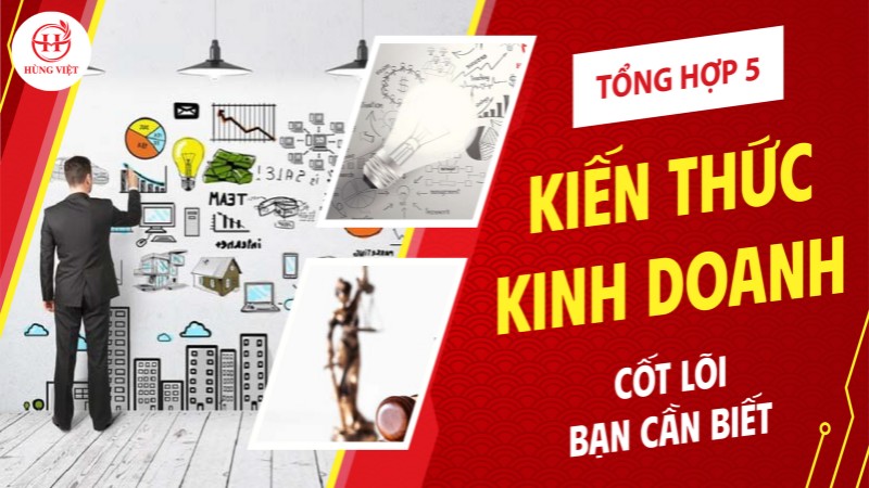 5 kiến thức kinh doanh cốt lõi