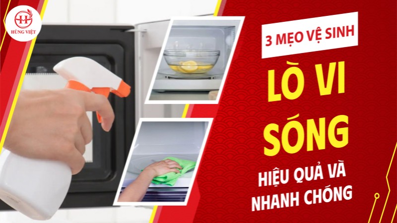 Mẹo vệ sinh lò vi sóng