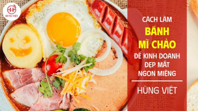 Cách làm bánh mì chảo kinh doanh