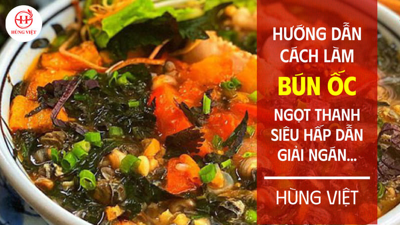 Cách làm bún ốc