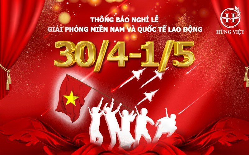 Hùng Việt thông báo nghỉ lễ 30/4 - 1/5