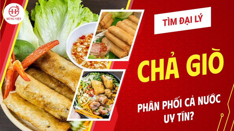 Đại lý chả giò