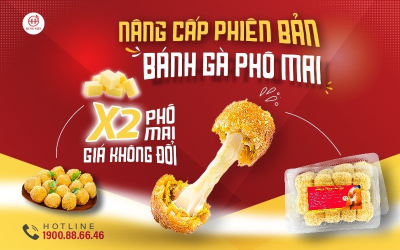 Bánh gà X2 phô mai - giá không đổi - vị thơm nhân đôi