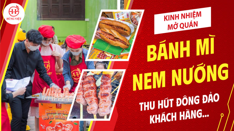 Mở quán bánh mì nem nướng