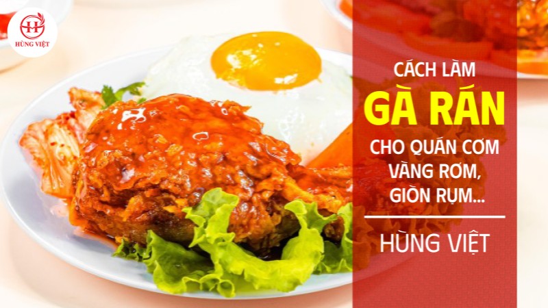 Cách làm gà rán cho quán cơm