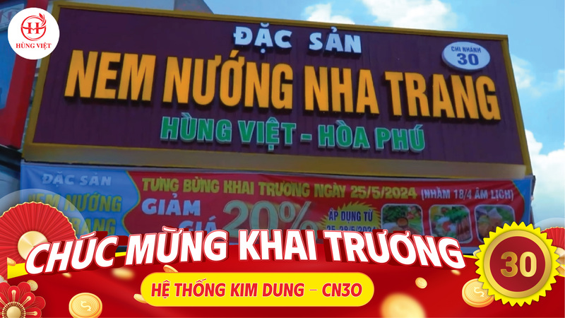 Khai trương đại lý Nem nướng Nha Trang Hùng Việt chi nhánh 30