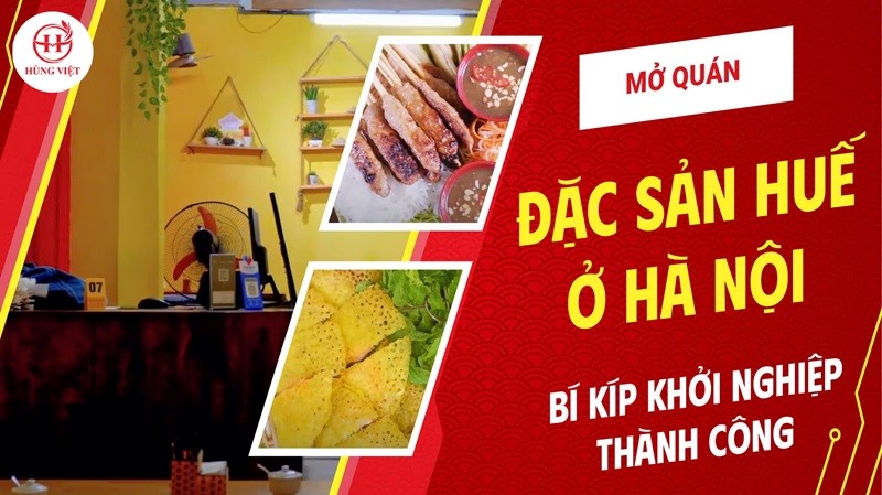 Mở quán đặc sản Huế ở Hà Nội