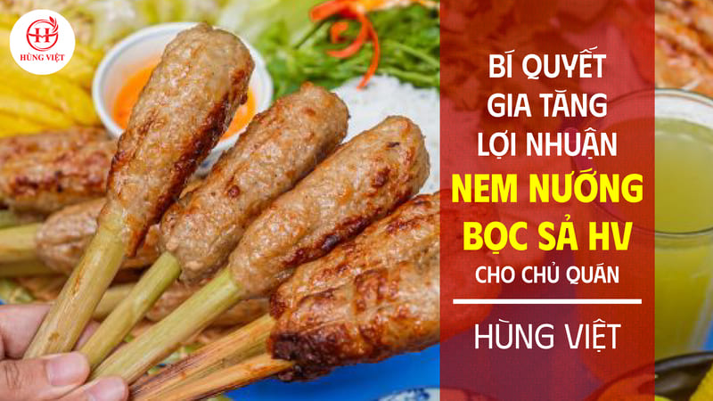 Nem nướng bọc sả Hùng Việt