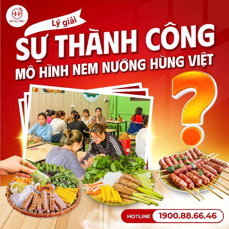 Lý giải sự thành công của mô hình nem nướng