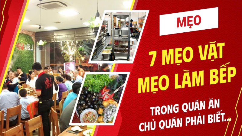 Mẹo Làm Bếp Trong Quán Ăn