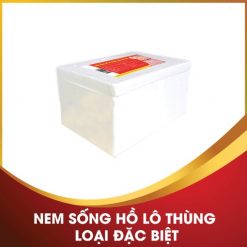 Nem sống hồ lô thùng loại đặc biệt