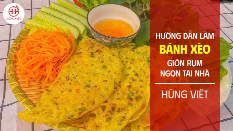 Hướng dẫn làm bánh xèo giòn rụm, ngon tại nhà