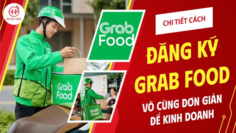 Cách đăng ký Grab Food