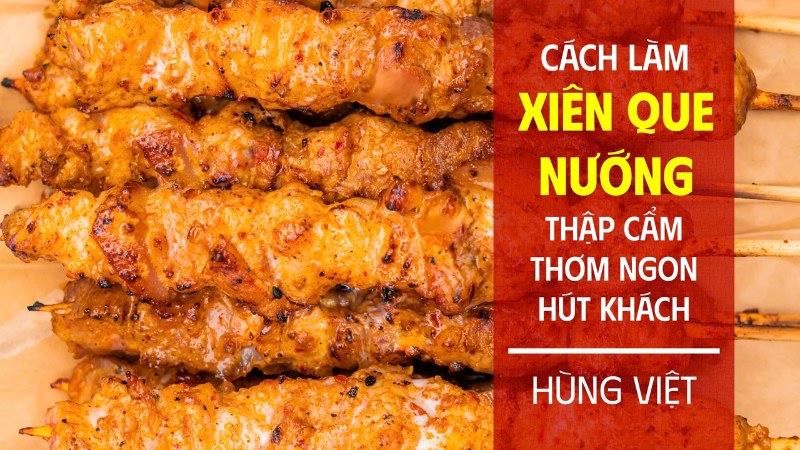 Cách làm xiên que nướng thập cẩm