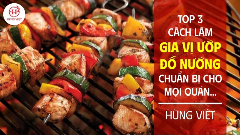 Cách làm gia vị ướp đồ nướng