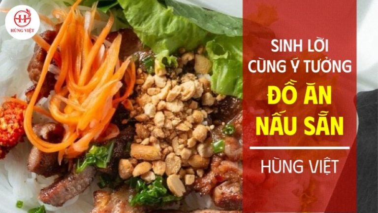 Ý tưởng kinh doanh đồ ăn nấu sẵn
