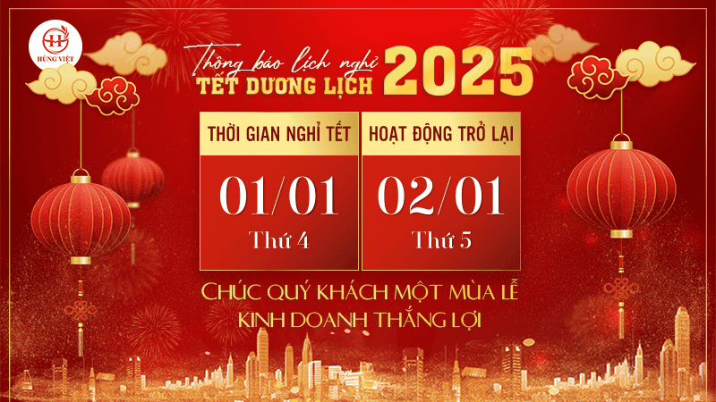 [Thông báo] Lịch nghỉ Tết Dương Lịch – Xuân Ất Tỵ 2025