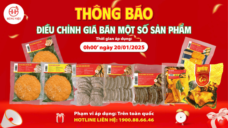 THÔNG BÁO ĐIỀU CHỈNH GIÁ MỚI NHẤT – BỨT PHÁ DOANH SỐ CÙNG HÙNG VIỆT FOODS