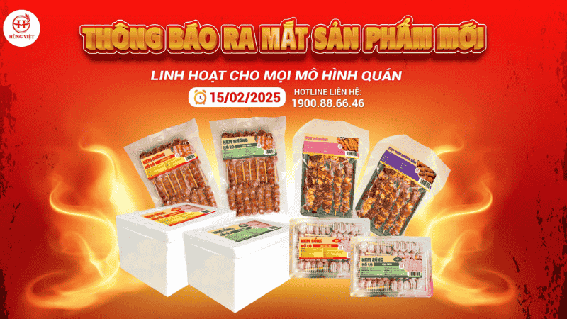 Hùng Việt Foods chính thức trình làng 8 siêu phẩm mới