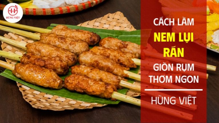 Cách làm nem lụi rán