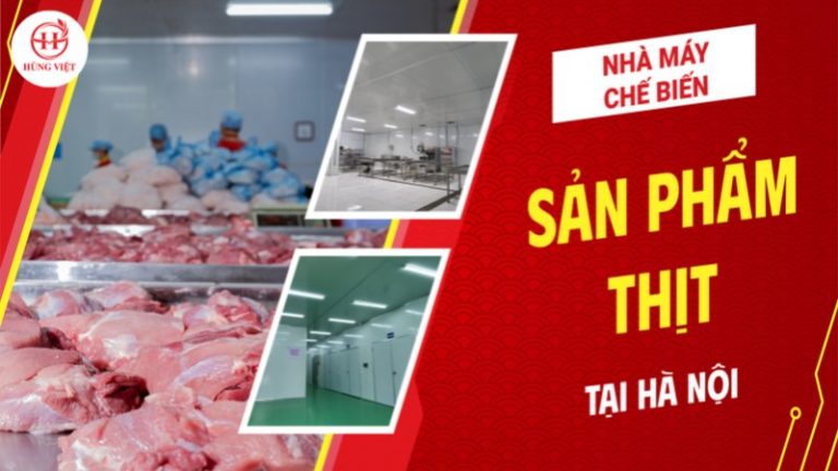Nhà máy chế biến sản phẩm thịt