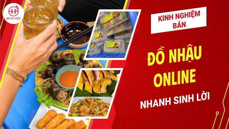 Kinh nghiệm bán đồ nhậu online