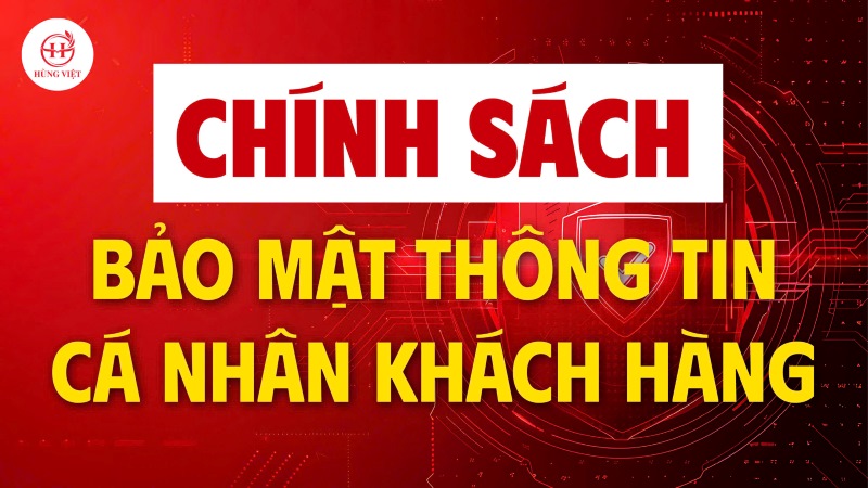 Chính sách bảo mật thông tin cá nhân khách hàng