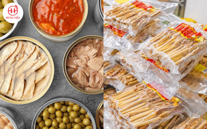 Thực phẩm chế biến sẵn đóng hộp hoặc hút chân không.