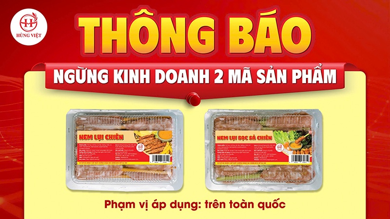 Thông Báo Điều Chỉnh Sản Phẩm: Dừng 2 Mã Nem Lụi Chiên Để Tối Ưu Chất Lượng
