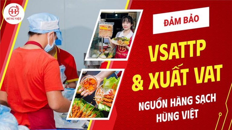 Vsattp Nguồn hàng sạch Hùng Việt đảm bảo VSATTP và hỗ trợ xuất VAT - Nem Nướng ...
