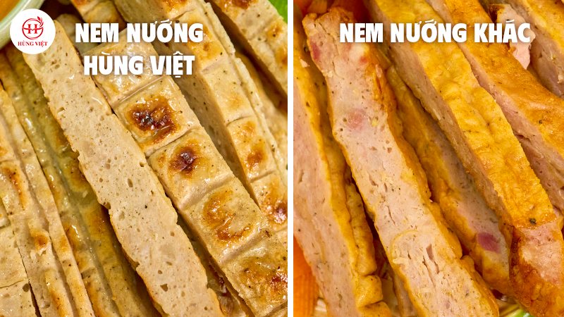 So sánh nem nướng Nha Trang Hùng Việt và nem nướng ngoài thị trường