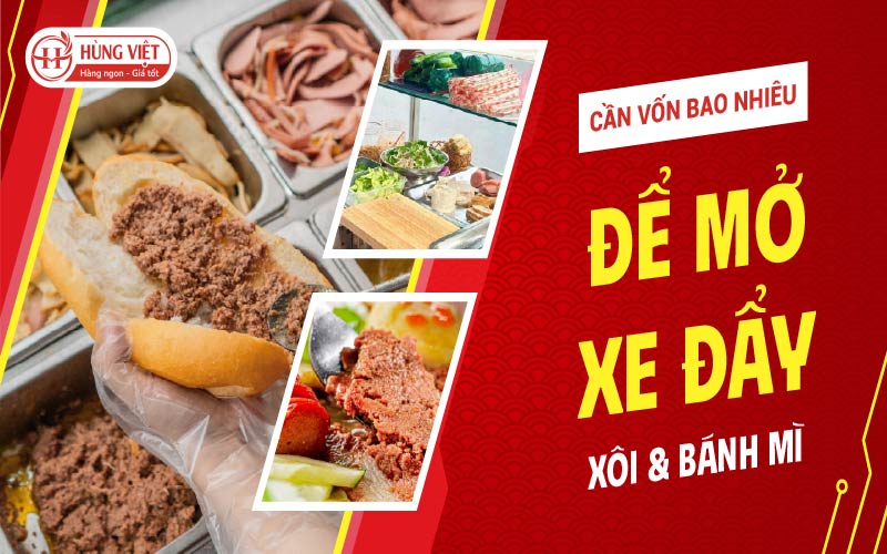 Cần vốn bao nhiêu để mở 1 xe đẩy xôi – bánh mì?