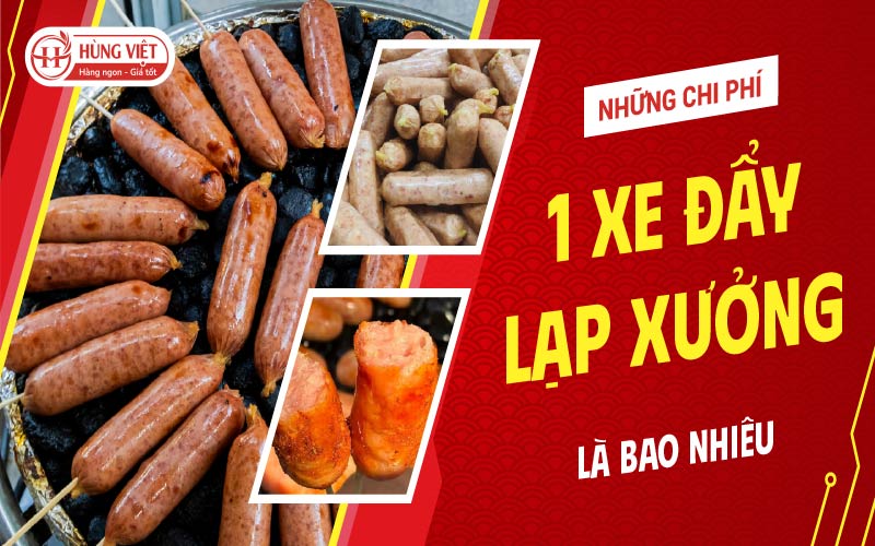 Những chi phí cho 1 xe đẩy lạp xưởng nướng đá là bao nhiêu