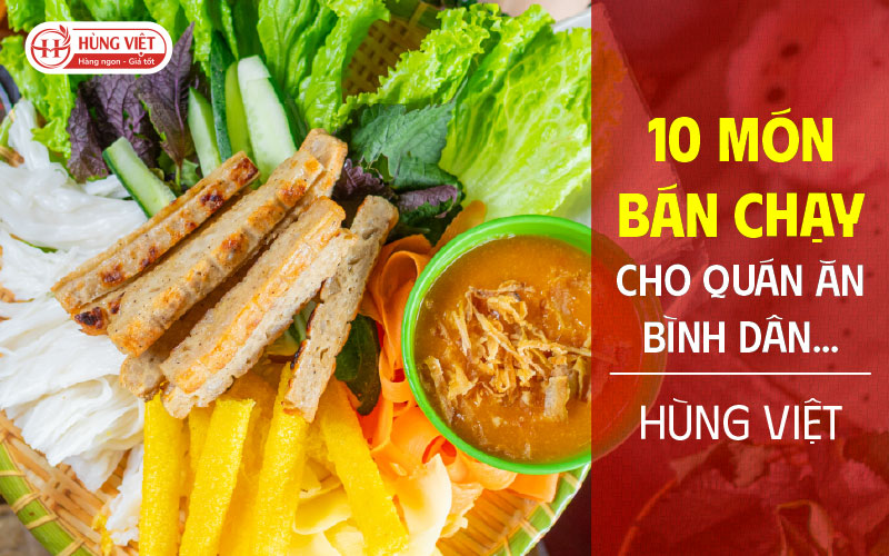 10+ Món Bán Chạy Cho Quán Ăn Bình Dân Dễ Làm
