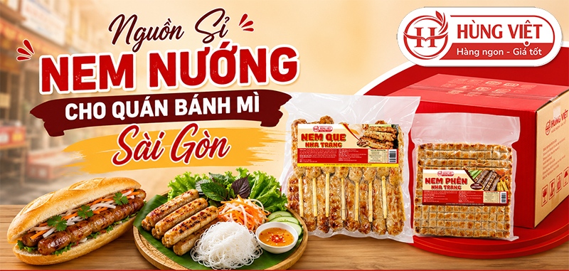 Nguồn Sỉ Nem Nướng Cho Quán Bánh Mì Sài Gòn