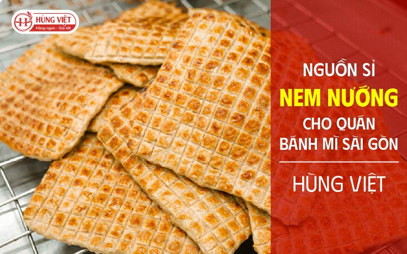 Nguồn Sỉ Nem Nướng Cho Quán Bánh Mì Sài Gòn