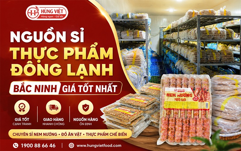 Nguồn Sỉ Thực Phẩm Đông Lạnh Bắc Ninh Giá Tốt Nhất 2026