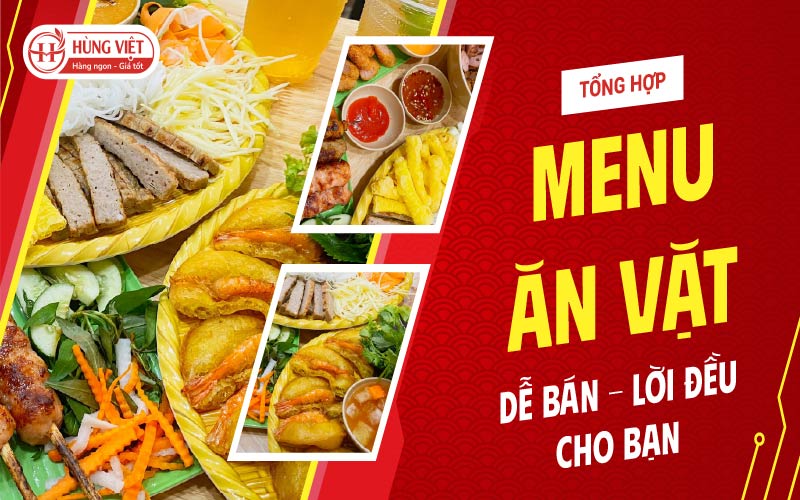 Tổng Hợp Menu Ăn Vặt Dễ Bán