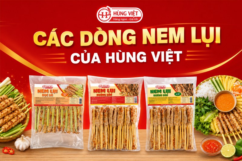 các dòng nem lụi của hùng việt