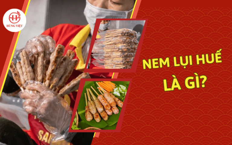 Nem lụi huế là gì