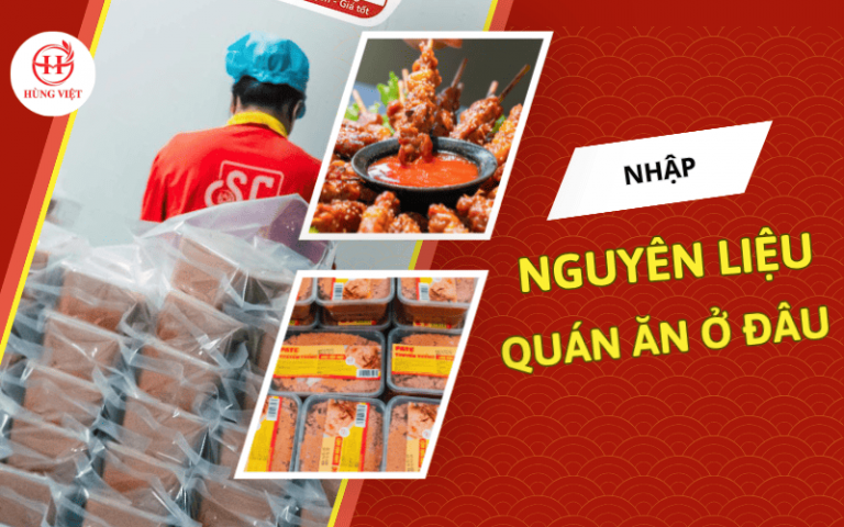 Nhập nguyên liệu quán ăn ở đâu