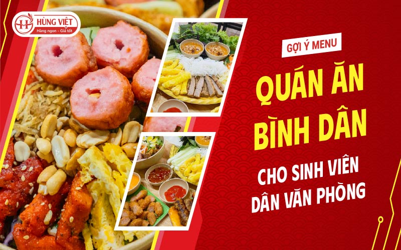 Gợi Ý Menu Quán Ăn Bình Dân Cho Sinh Viên