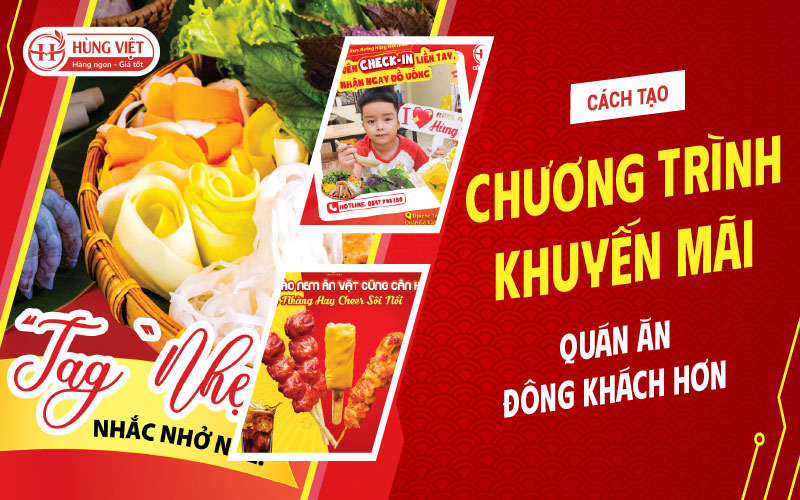 Cách Tạo Chương Trình Khuyến Mãi Quán Ăn Đông Khách Hơn