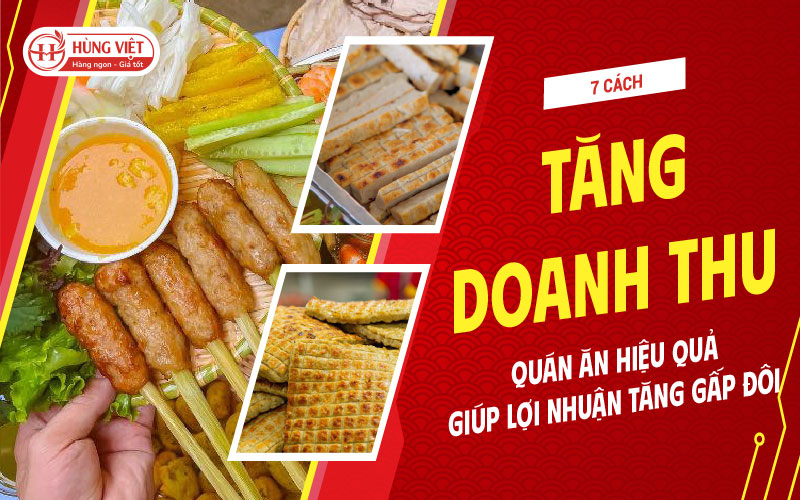 7 Cách Tăng Doanh Thu Quán Ăn Hiệu Quả