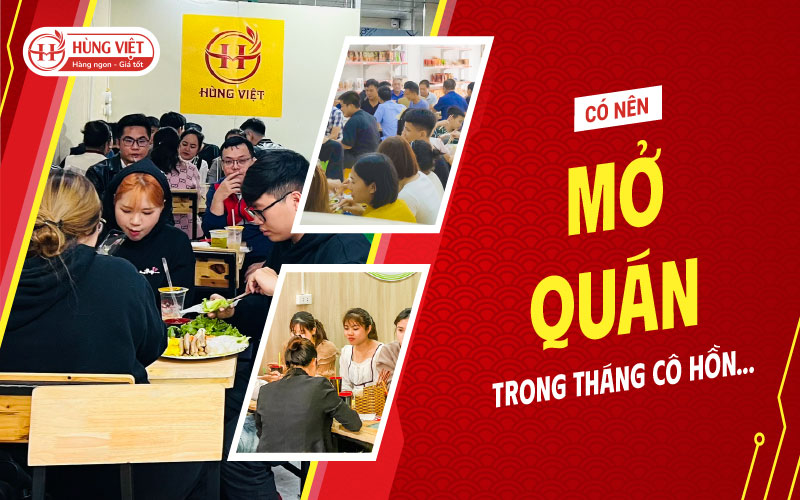 Có Nên Mở Quán Trong Tháng Cô Hồn Không