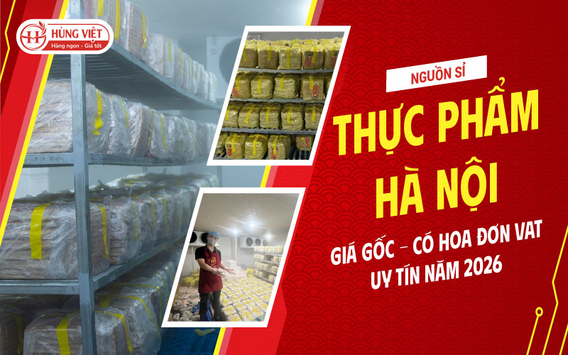 Nguồn Sỉ Thực Phẩm Hà Nội Giá Gốc